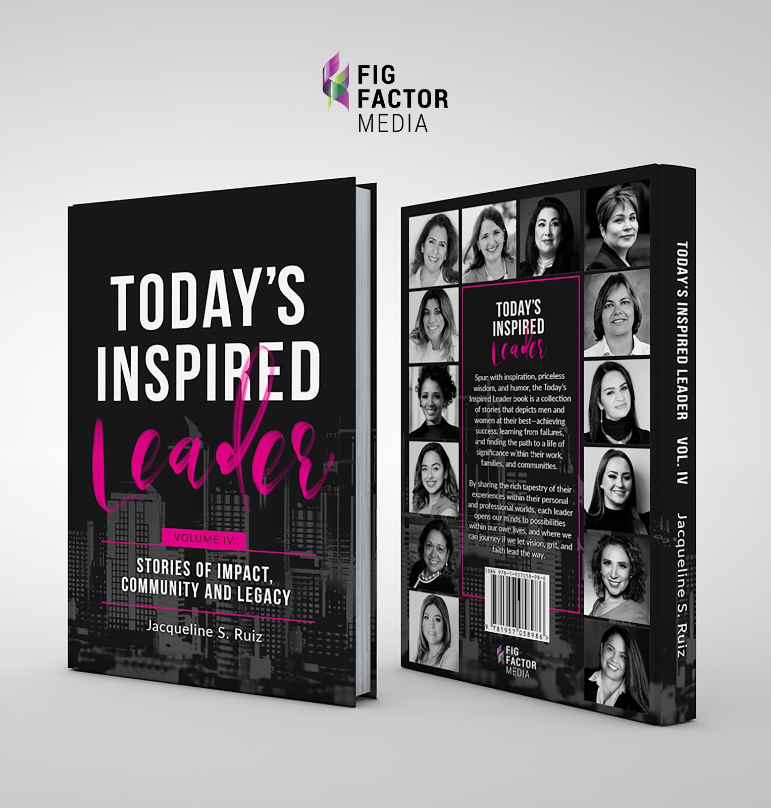 Today’s Inspired Leader Volume IV