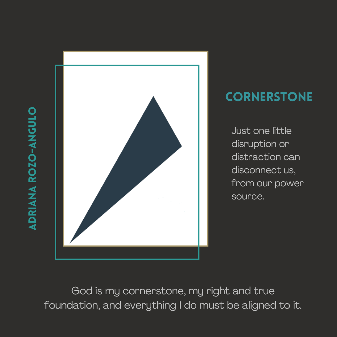 Cornerstone: Adriana's foundation